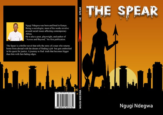 The Spear by Ngugi Ndegwa- (Hard Copy)